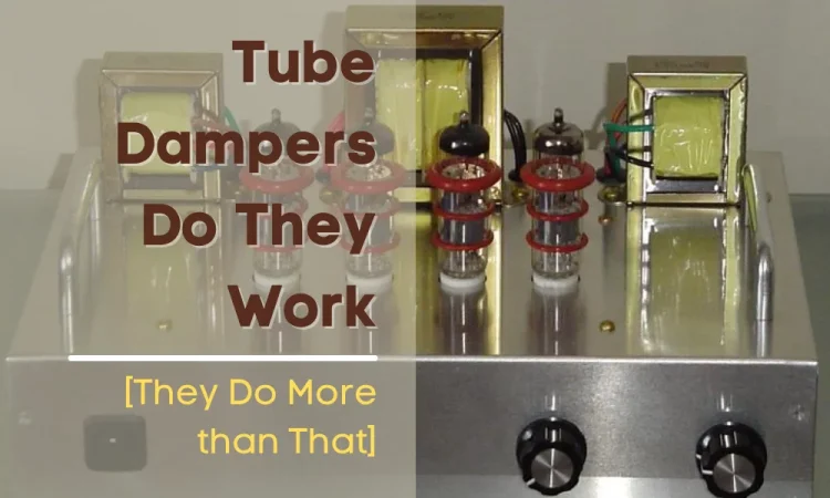 Tube Dampers Do They Work
