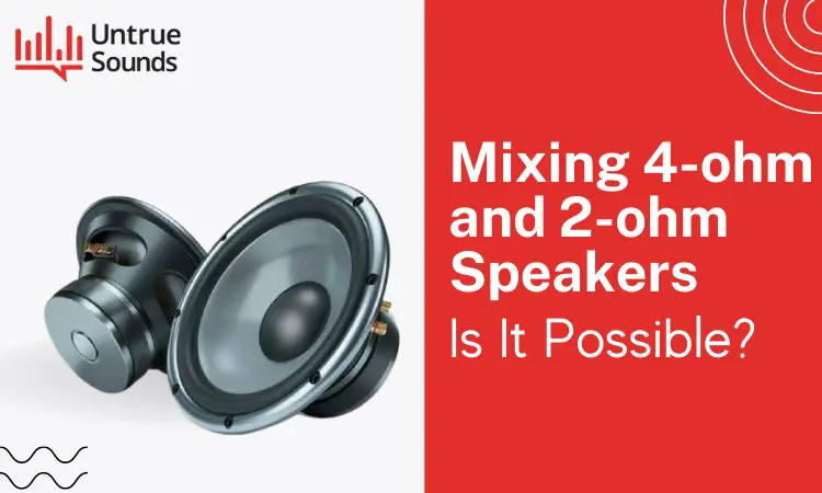Mixing 4-ohm and 2-ohm Speakers