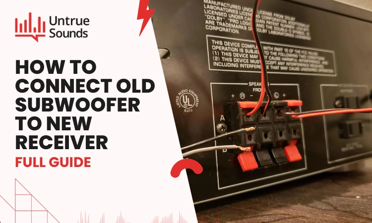 How to Connect Old Subwoofer to New Receiver