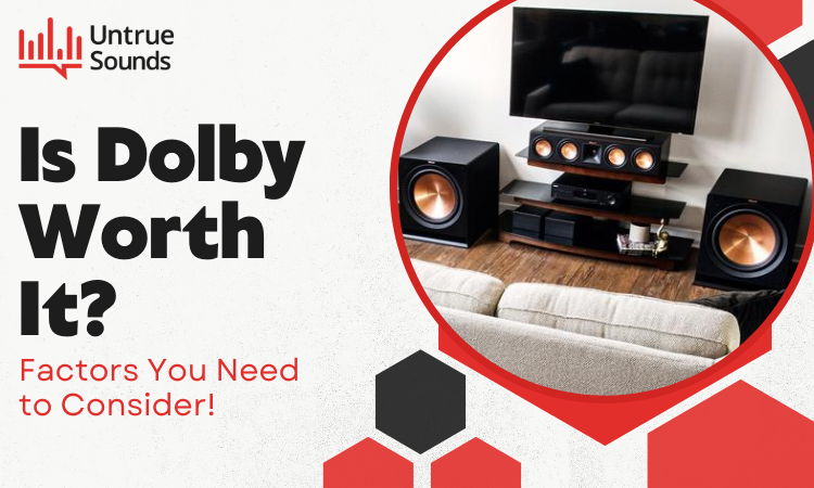is dolby worth it