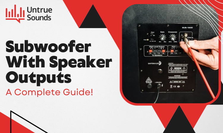 subwoofer with speaker outputs